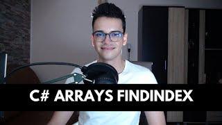 C# Arrays – FindIndex Method (Beginner Tutorial)