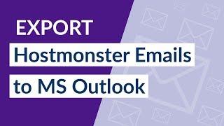 Hostmonster to Outlook – Import Hostmonster Emails to Outlook PST