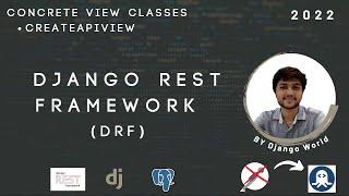 DRF's Concreate View Classes - CreateApiView | DRF