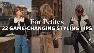 22 Game-changing Styling tips for Petites | Styling, Tips & Tricks for Petites