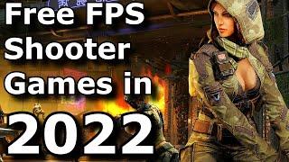 The Free FPS games I've been playing in 2022...