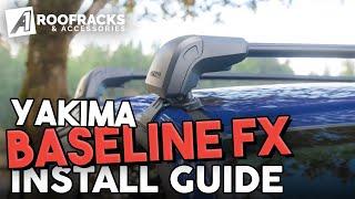 Yakima StreamLine BaseLine FX Installation Guide & Tutorial | A1 Roof Racks