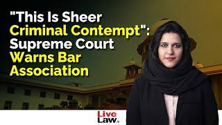 SC Censures Bar Association For Passing Resolution Against Legal Aid Defence Councel System