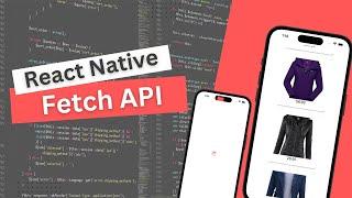 How To Fetch API In React Native And Render Using Flatlist