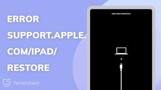 Cómo solucionar error support.apple.com/ipad/restore en 3 formas