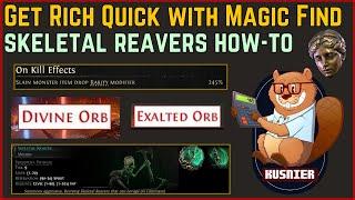 Magic Find with Skeletal Reavers | Easy How-To for More Currency Drops