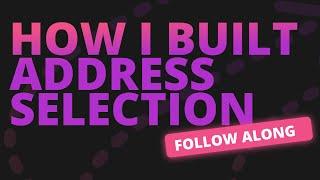 How I built Address Selection in Flutter