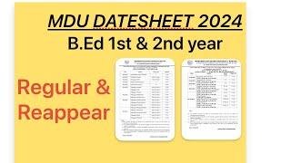 B.Ed 1st & 2nd  year Datesheet || MDU Datesheet ||