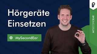 Hörgerät richtig einsetzen? Wir zeigen wie es geht! Tipp von MySecondEar