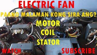 Paano malaman kong sira ang motor ng electric fan?  motor coil stator.#JessRepairTV Trending.