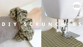 DIY Scrunchies Tutorial + Scrunchies Easy to Make (sewing projects for beginners)