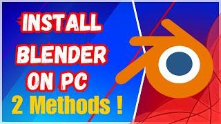 How to Download and Install BlenderFOR FREE (2 Methods) (2024) (Tutorial)