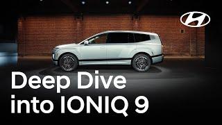 Deep Dive into IONIQ 9