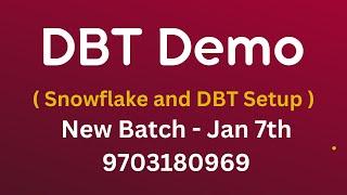 DBT Cloud Setup || Snowflake Snowsight UI Setup || New DBT Batch Jan 7th 2025