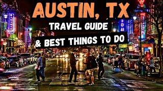 Austin Texas Travel Guide | Best Things to do in Austin TX