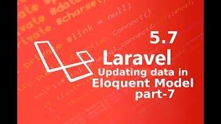 update data in eloquent model || database Eloquent relationships in laravel part 7