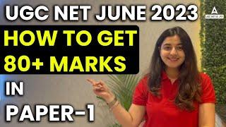 UGC NET Paper 1 | How To Score 80+ Marks In UGC Net Paper 1? By Aishwarya Puri