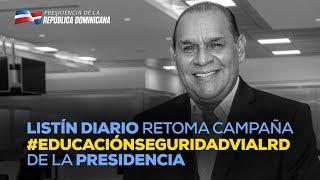 Listín Diario retoma campaña de educación seguridad vial de la Presidencia República Dominicana