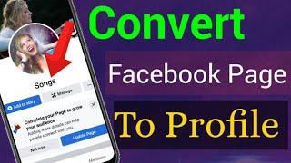 How To Convert Facebook Page To Profile || Profile Type Facebook Page 2022