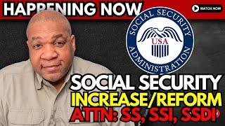 Social Security Increase And Reform Update:  | Do You Agree With THIS Comment?