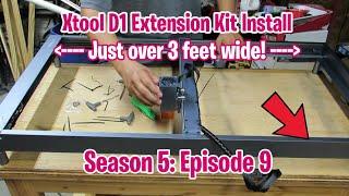 Xtool D1 Extended Rails FULL Install (S5; E9)