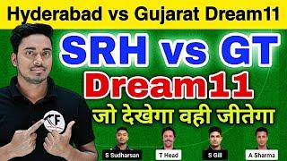 Sunrisers Hyderabad vs Gujarat Dream11 Prediction SRH vs GT Dream11 Prediction Grand league Team