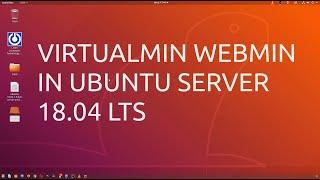 How To Install Virtualmin with Webmin, LAMP, BIND, and PostFix on Linux Ubuntu 18.04