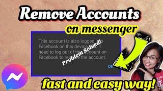 How to REMOVE ACCOUNTS on Messenger App (Easy Tutorial) | Leana Laica De Leon