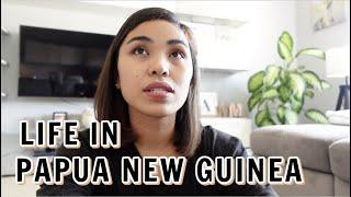 WHY IT WAS SCARY TO LIVE IN PAPUA NEW GUINEA | SHARING MY LIFE EXPERIENCE |