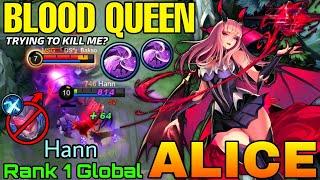 Monster Sidelane Alice The Queen of Blood! - Top 1 Global Alice by Hann - Mobile Legends