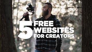 5 FREE Websites Every CREATOR Should Know About!!