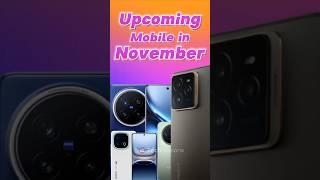 Upcoming Mobile in November 2024