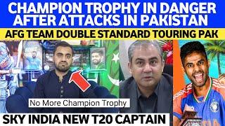 Champion Trophy In BIG Danger Now In Pakistan | Afg Team DENY Touring Pak For CT | SKY New Captain