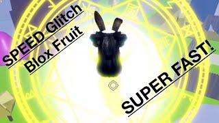 『SUPER FAST』Blox Fruit Buddha Speed Glitch SUPER OP