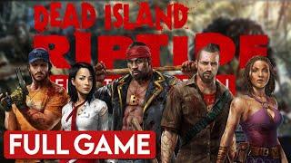 Dead Island: Riptide Definitive Edition - Full Game (No Commentary) | Gameplay Walkthrough
