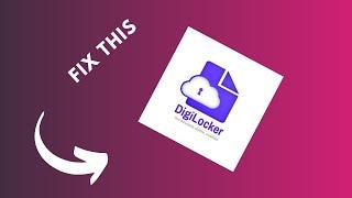 how to fix DigiLocker app not working