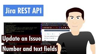 Jira REST API - Update issue number and text fields