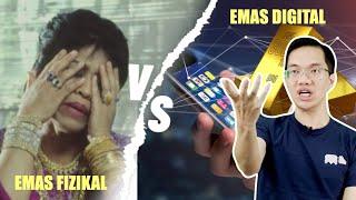 Emas Fizikal vs Digital