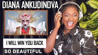 DIANA ANKUDINOVA - I WILL WIN YOU BACK REACTION!!! |