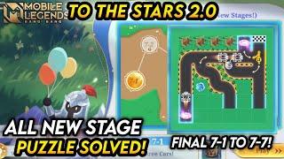 FINAL STAGE (7-1 TO 7-7)! TO THE STARS 2.0 PUZZLE SOLVED - MLBB