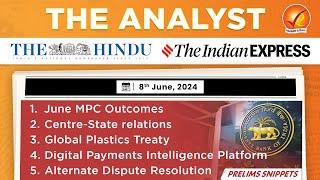 The Analyst 8th June 2024 Current Affairs Today | Vajiram and Ravi Daily Newspaper Analysis