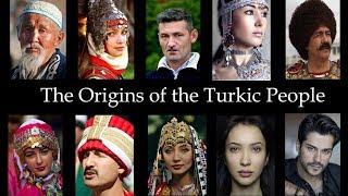 The Origins of the Turkic People