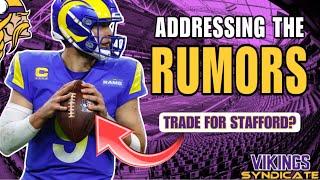 Addressing the Trade Rumor: Matthew Stafford to the Minnesota Vikings?