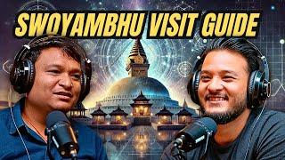 ⁠The Proper Way to Explore Swoyambhu | Amrit Buddhacharya | Sushant Pradhan Podcast