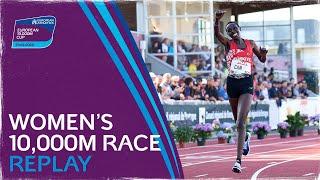 Yasemin Can wins 10,000m GOLD - European 10,000m Cup Women’s Replay