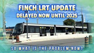 TTC Metrolinx Finch LRT Line 6 Update.  Transit riders in Toronto will now have to wait until 2025