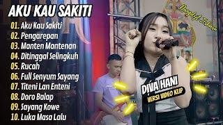 Diva Hani - AKU KAU SAKITI - PENGAREPAN || FULL DANGDUT HITS 2024