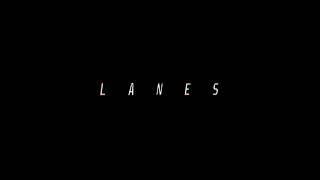 Lanes (Prod. By Bruferr Beatz)