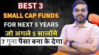 Best Small Cap Mutual Funds For Next 5 Years | #mutualfunds #smallcap #highreturn #mutualfunds2024