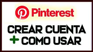 ️ Cómo Registrarse en Pinterest 2024  Cómo Usar Pinterest